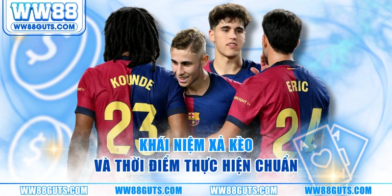 Cách Xả Kèo Bóng Đá Hiệu Quả - Bí Quyết Quản Lý Vốn An Toàn 5 Khái niệm xả kèo và thời điểm thực hiện chuẩn