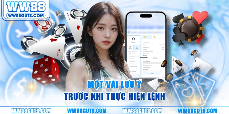 Một vài lưu ý trước khi thực hiện lệnh