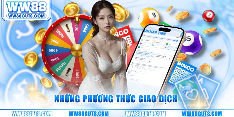 Những phương thức giao dịch 